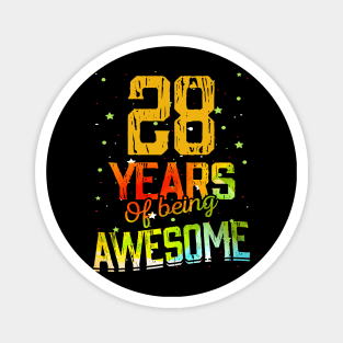 28 Years Of Being Awesome Gifts 28th Anniversary Gift Vintage Retro Funny 28 Years Birthday Men Women Magnet